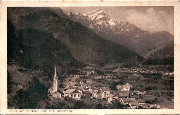 Sils mit Thusis und Piz Berverin Vorderseite