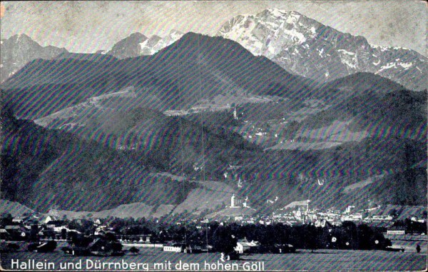 Hallein und Dürrnberg mit dem hohen Göll Vorderseite
