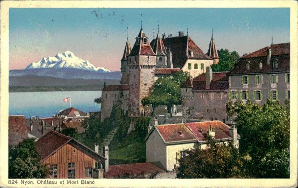 Nyon. Château et Mont Blanc (4810 m) Vorderseite