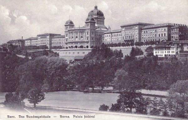 Bern - Das Bundesgebäude