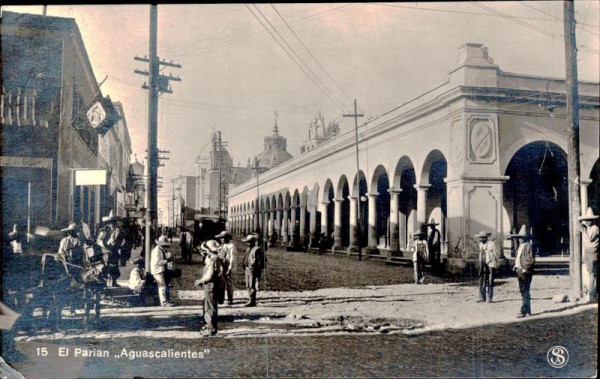 El Parian ,,Aguascalientes'' Vorderseite