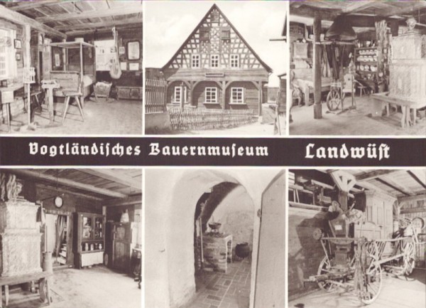 Vogtländisches Bauernmuseum, Landwüst