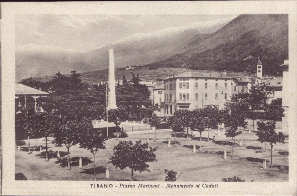 Tirano - Piazza Marioni - Monumento ai Caduti