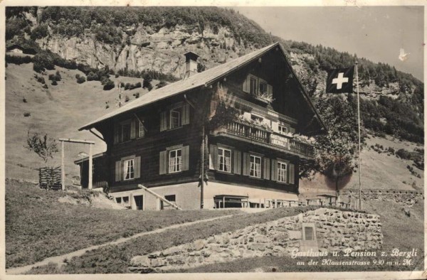 Gasthaus u. Pension z. Bergli an der Klausenstrasse. 1935 Vorderseite