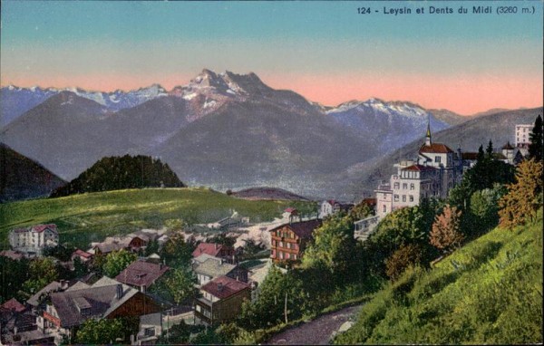 Leysin et Dents du Midi (3260 m) Vorderseite