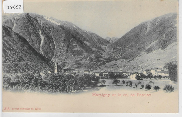 Martigny et le col de Forclaz