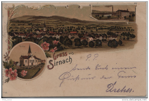 Sirnach, Gruss aus - Kirche, Weberei, Generalansicht - farbige Litho