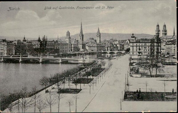 Zürich - Blick auf quaibrücke, Fraumünster und St. Peter Vorderseite