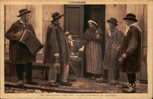 L'Auvergne,Les auvergnats chez eux-Les chanteurs de réveillers Vorderseite
