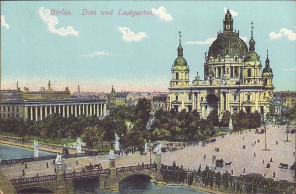 Berlin - Dom und Lustgarten