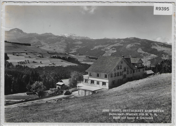 Hotel-Restaurant Kurfirsten - Heiterswil - Wattwil - Blick auf Speer & Glärnisch