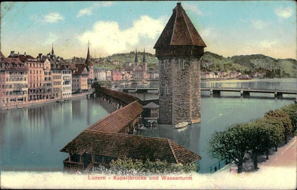 Luzern - Kapellbrücke und Wasserturm Vorderseite