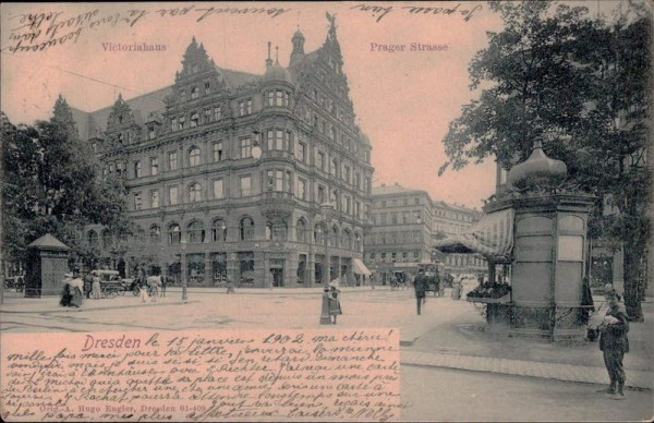 Dresden - Victoriahaus - Prager Strasse Vorderseite