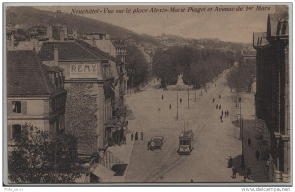 Neuchatel - Neuenburg - Vue sur la place Alexis-Marie Piaget et Avenue du 1er Mars