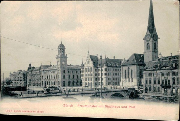 Zürich - Fraumünster mit Stadthaus und Post Vorderseite