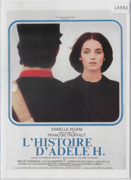 L'Histoire d'Adele H. de Francois Truffaut 1975 - Isabelle Adjani