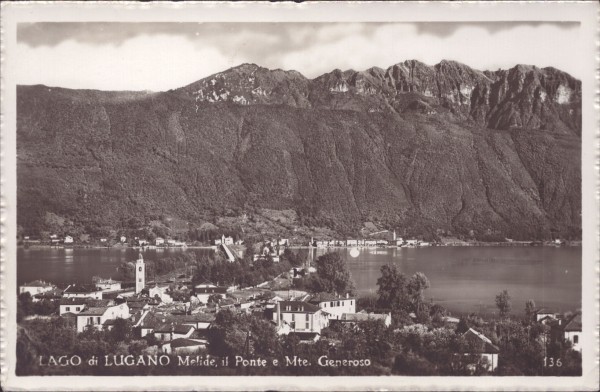 Lago di Lugano - Melide, il Ponte e Mte. Generoso