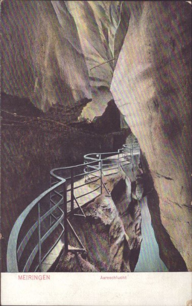 Meiringen, Aareschlucht. 1907