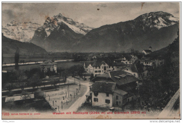 Weesen mit Rautispitz (2284 m) und Glärnisch (2910 m) - Photoglob No. 7315