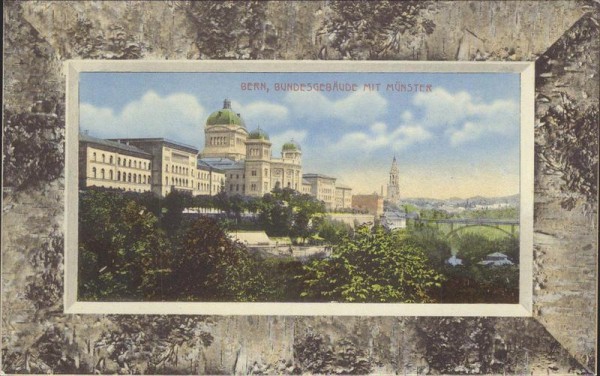 Bundesgebäude mit Münster (Bern) Vorderseite
