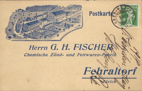 Fehraltdorf, G.H. Fischer, Chemische Zünd- und Fettwaren-Fabrik Vorderseite
