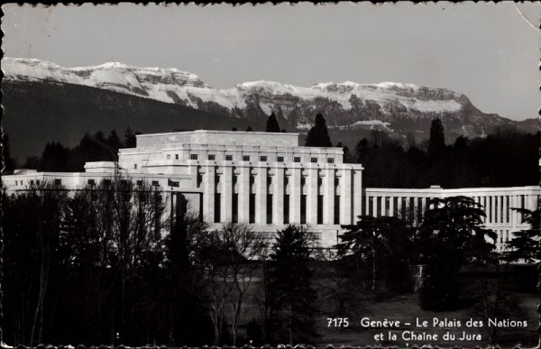 Genéve Le Palais des Nations et la Chaine du Jura