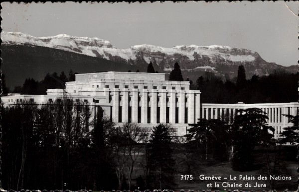 Genéve Le Palais des Nations et la Chaine du Jura