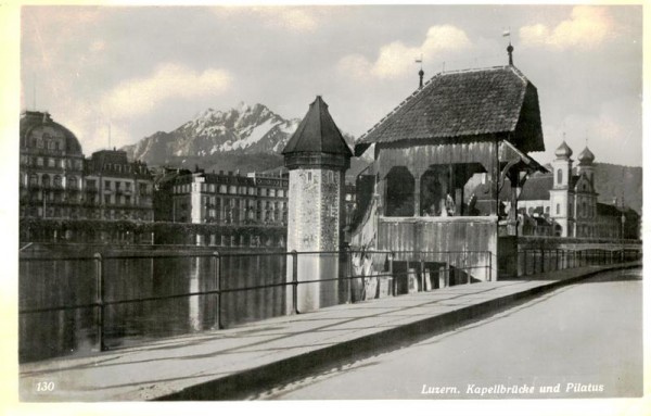 Luzern - Kapellbrücke und Pilatus Vorderseite