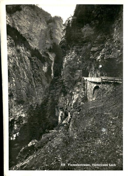 Viamalastrasse, Verlorenes Loch Vorderseite