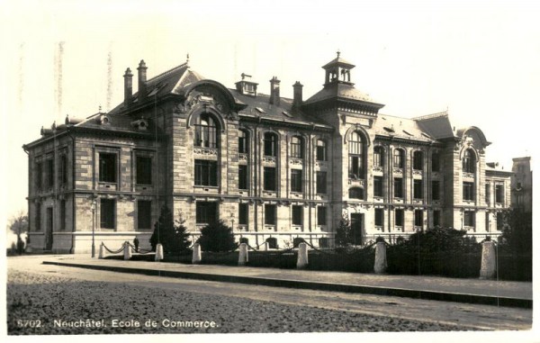 Neuchatel, Ecole de Commerce Vorderseite