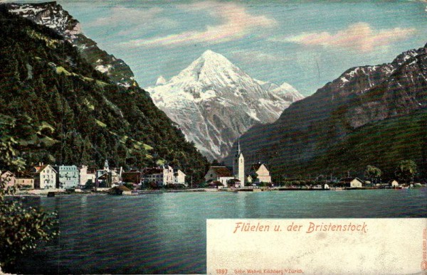 Flüelen und der Bristenstock um 1897 Vorderseite