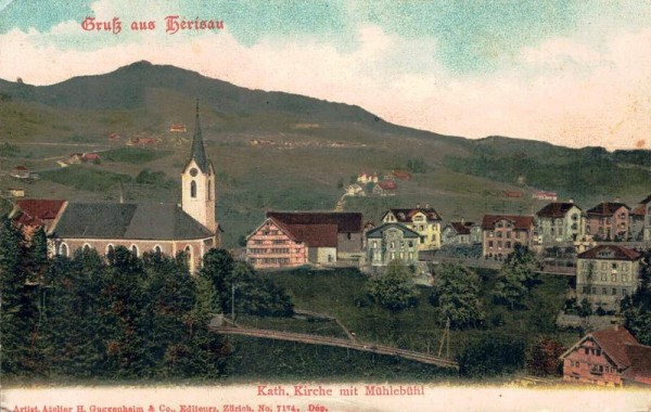 Gruss aus Herisau. Kath. Kirche mit Mühlebühl Vorderseite