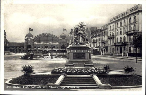 Basel - Bahnhofplatz mit Strassburger-Denkmal Vorderseite