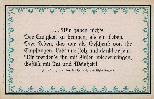 Spruchkarten von Friedrich Lienhards Werken, Heinrich von Osterdingen; ...Wir haben nichts der Ewigkeit... Vorderseite