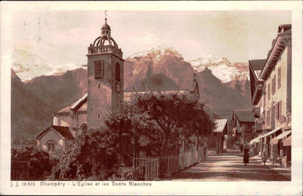 Champéry - L'Eglise et les Dents Blanches Vorderseite