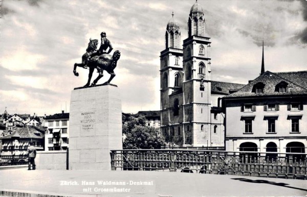 Zürich. Hans Waldmann-Denkmal mit Grossmünster Vorderseite