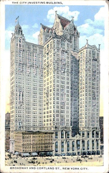 The City Investing Building,Broadway and Cortland St.,New York City Vorderseite