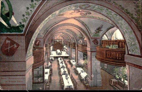 Bern : Kornhauskeller. La Grande Cave Vorderseite