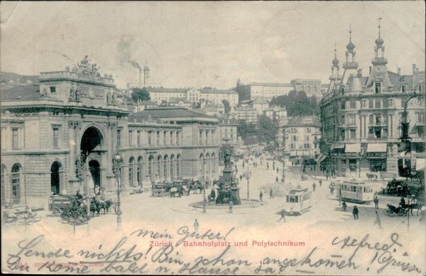 Zürich, Bahnhofplatz und Polytechnikum Vorderseite
