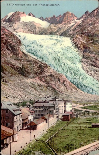 Gletsch und der Rhonegletscher Vorderseite