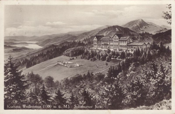 Kurhaus - Weissenstein (Jura)