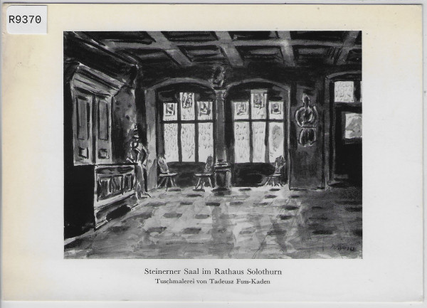 Solothurn - Steinerner Saal im Rathaus - Künstlerkarte