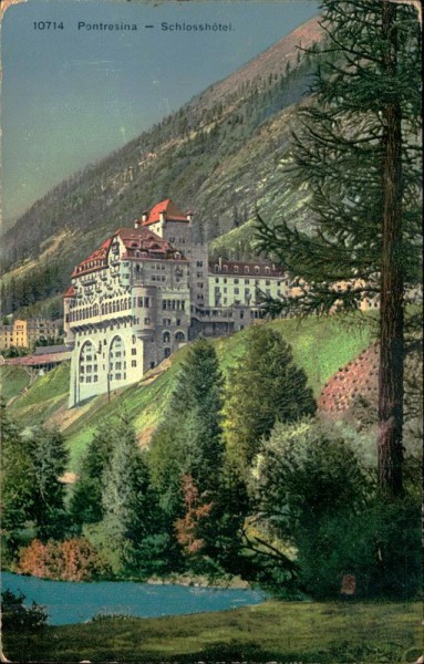 Pontresina - Schlosshotel. Vorderseite