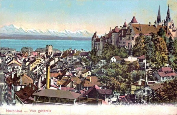 Neuchatel - Vue générale Vorderseite