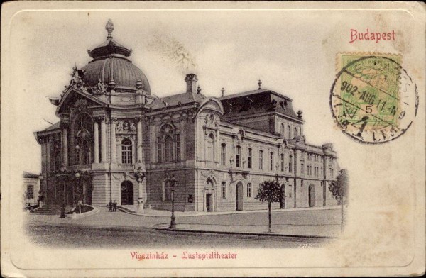 Budapest, Vigszinhaz, Lustspieltheater