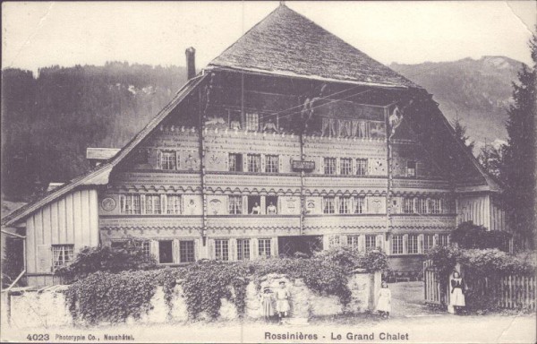 Rossinière, Le Grand Chalet