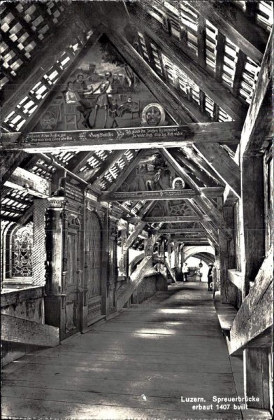 Luzern - Spreuerbrücke - erbaut 1407  Vorderseite