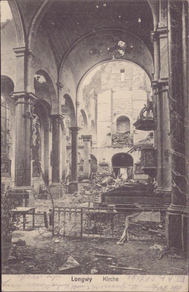 Longwy, Kirche nach Bombardement im 1. Weltkrieg