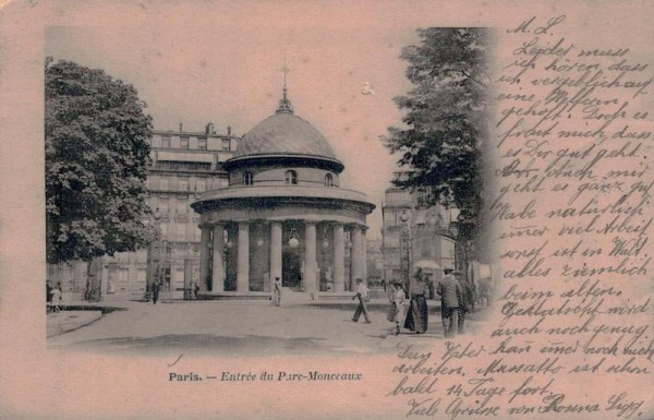 Entrée du Parc Monceaux, (Monceau), Paris. 1906 Vorderseite