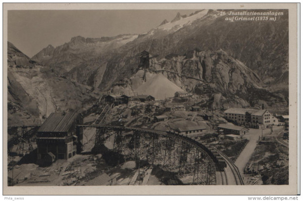 Installationsanlage auf Grimsel (1875 m) Bahnanlage - Kraftwerk Oberhasli - Photo-Salathe No. 26